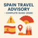 🇪🇸 Spain Travel Advisory – Complete Guide (2026)
