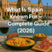 What is spain known for – Complete Guide (2026)