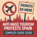 Anti mass tourism protests spain – Complete Guide (2026)