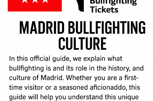 Madrid Bullfighting Culture – Official Guide