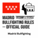 Madrid Bullfighting Rules– Official Guide