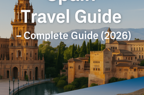 🇪🇸 Spain Travel Guide – Complete Guide (2026)