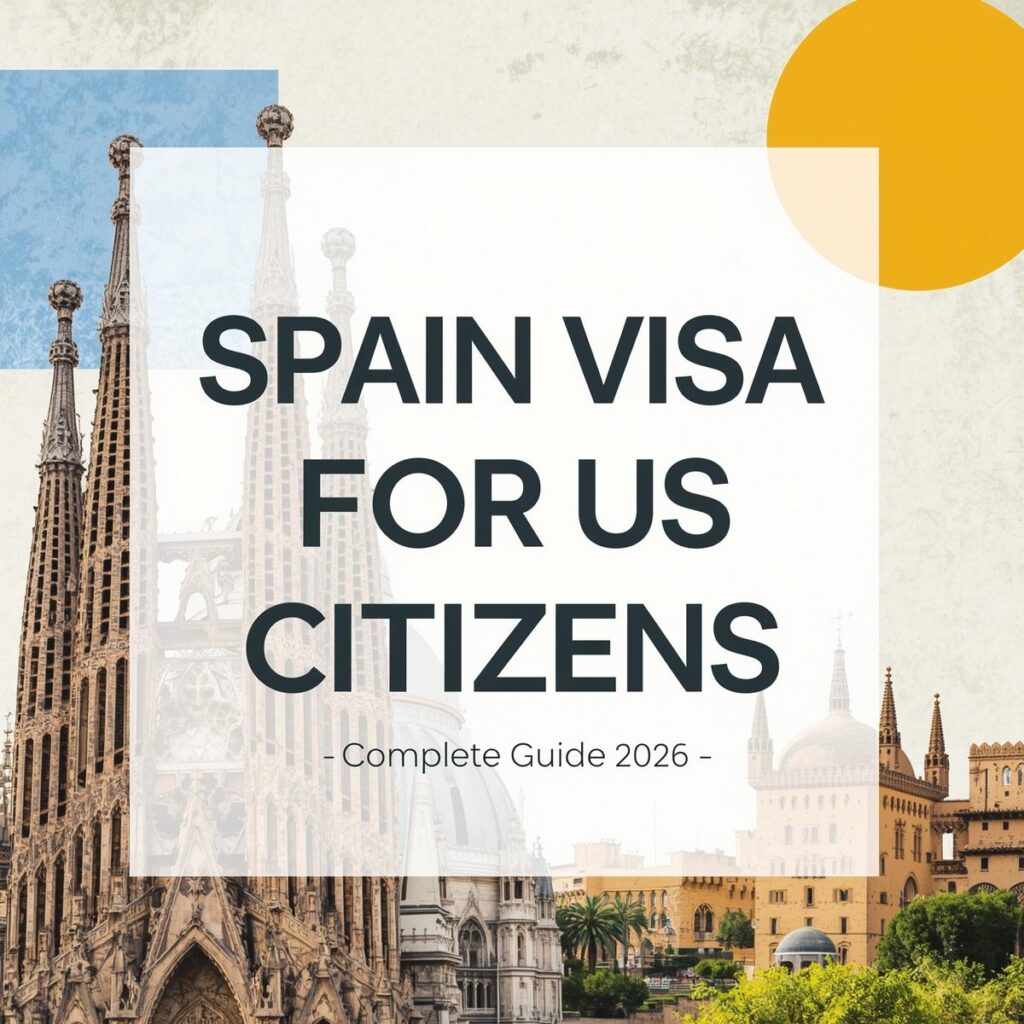 Spain Visa for US Citizens