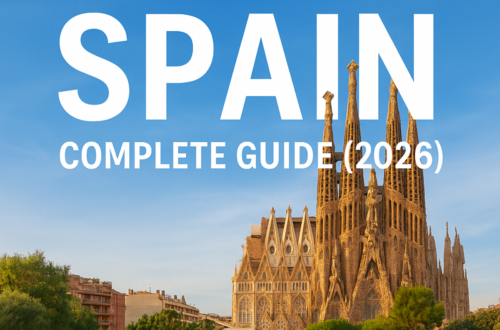 🌍 Where to Visit in Spain – Complete Guide (2026)