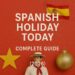 Spanish holiday today – Complete Guide (2026)