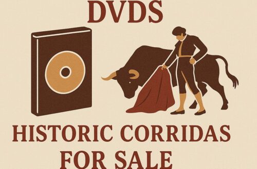 Bullfighting DVDs: Historic Corridas for Sale