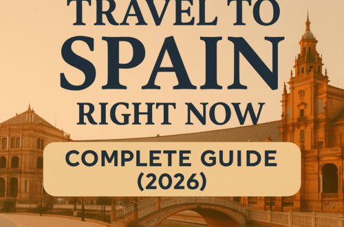 🧭 Is It Safe to Travel to Spain Right Now – Complete Guide (2026)