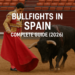 🏟️Bullfights in Spain – Complete Guide (2026)