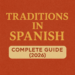 🇪🇸 Traditions in Spanish – Complete Guide (2026)