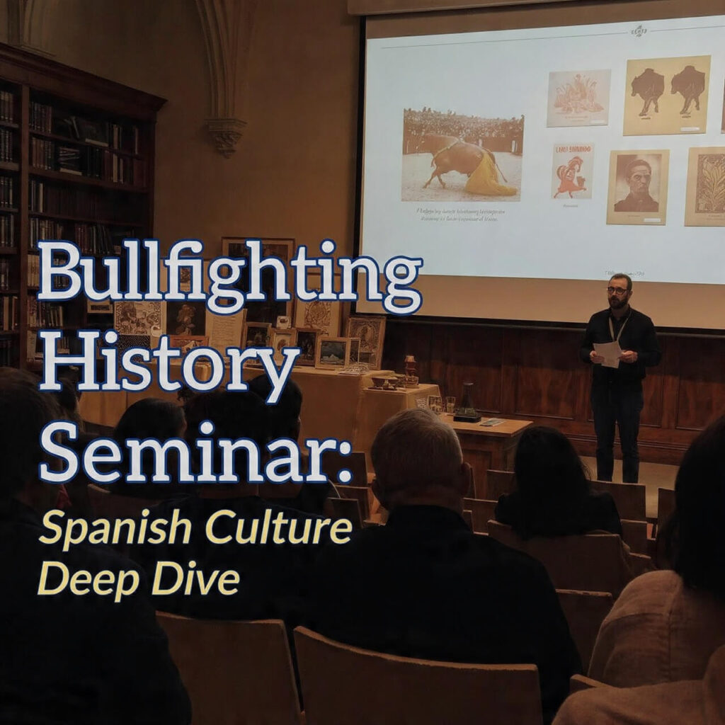 Bullfighting History Seminar