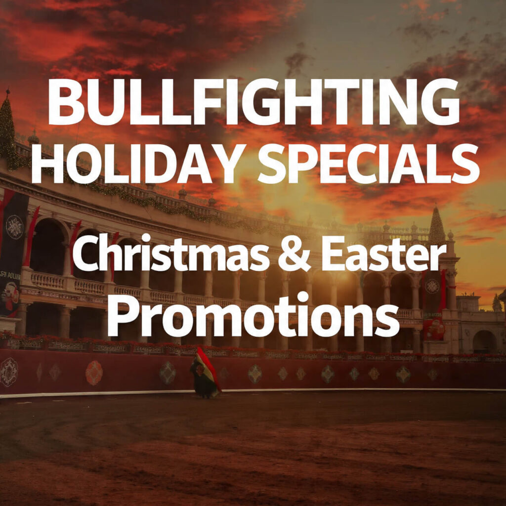 Bullfighting Holiday Specials