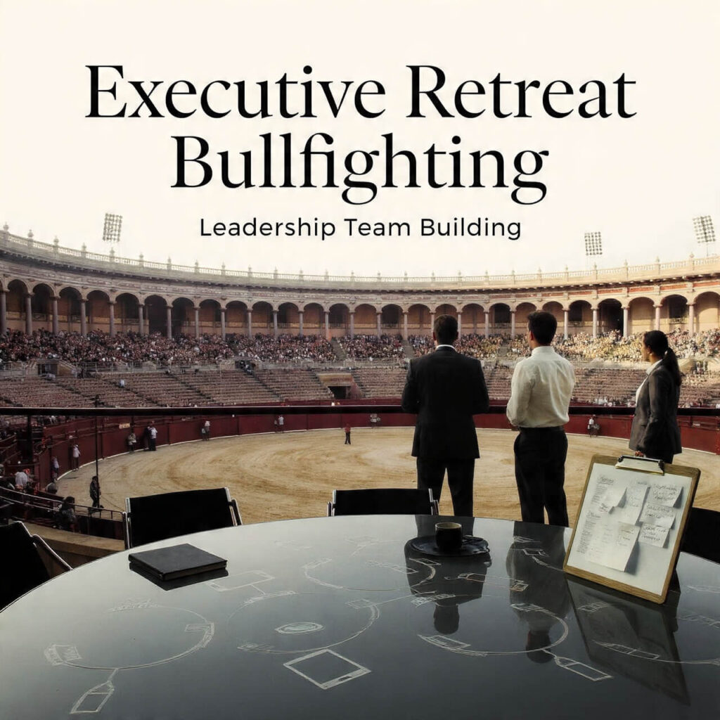 Executive Retreat Bullfighting
