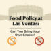 Food Policy Inside at Las Ventas: Can You Bring Your Own Snacks?