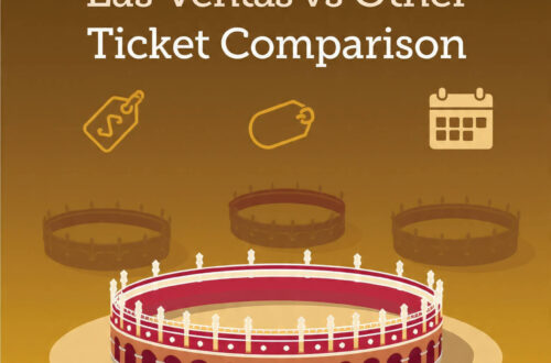 Las Ventas vs Other Bullring Ticket Comparison