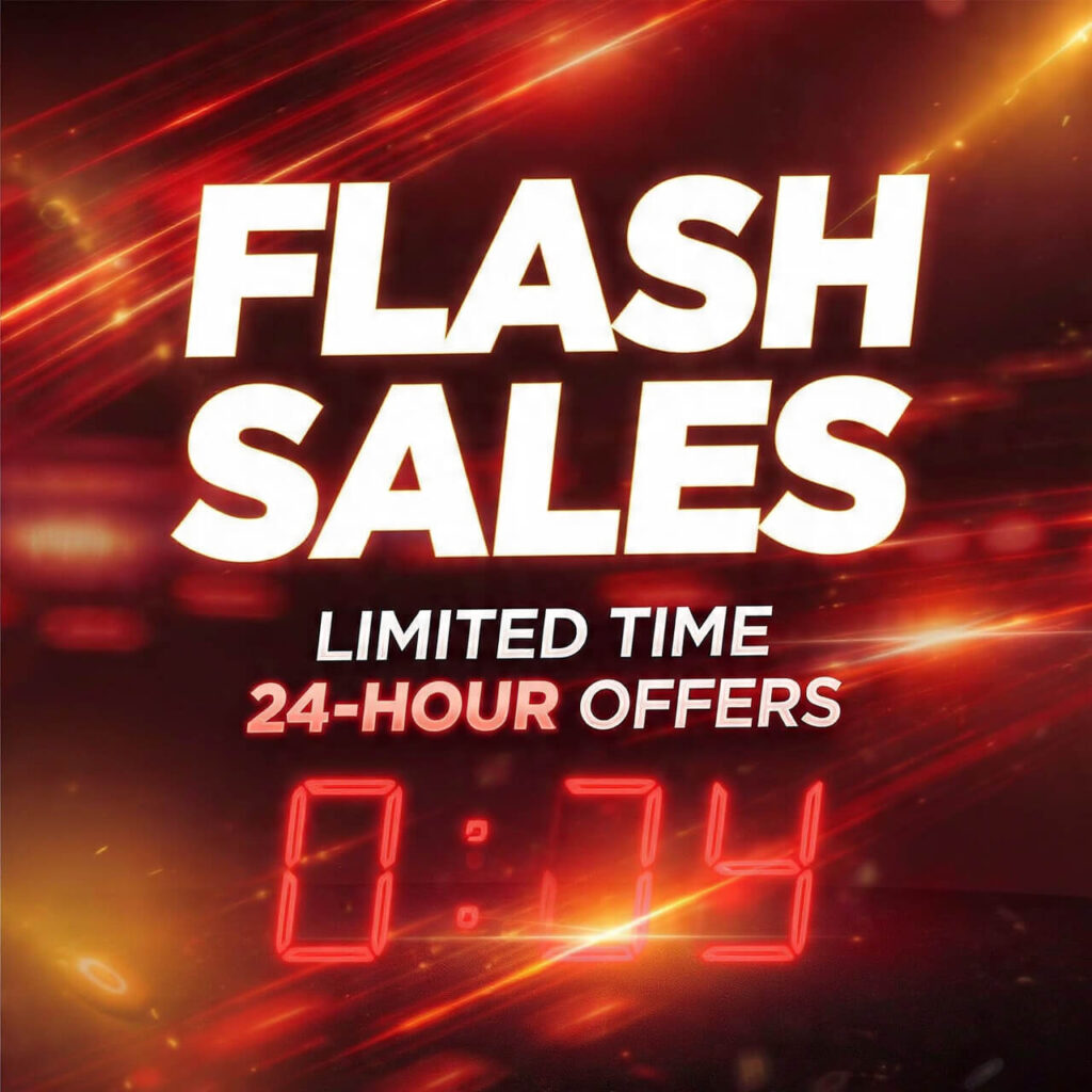 Flash Sales: Limited Time 24-Hour Offers