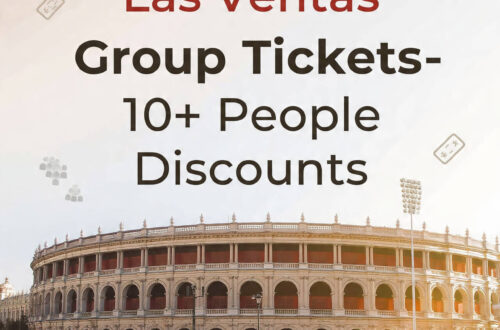 Las Ventas Group Tickets: 10+ People Discounts