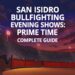 San Isidro Bullfighting Evening Shows: Prime Time Complete Guide