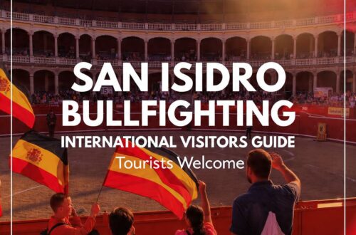 San Isidro Bullfighting International Visitors Guide: Tourists Welcome