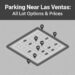 Parking Near Las Ventas: All Lot Options & Prices