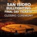 San Isidro Bullfighting Final Day Tickets: Closing Ceremony
