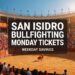 San Isidro Bullfighting Monday Tickets: Weekday Savings