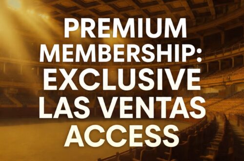 Premium Membership: Exclusive Las Ventas Access
