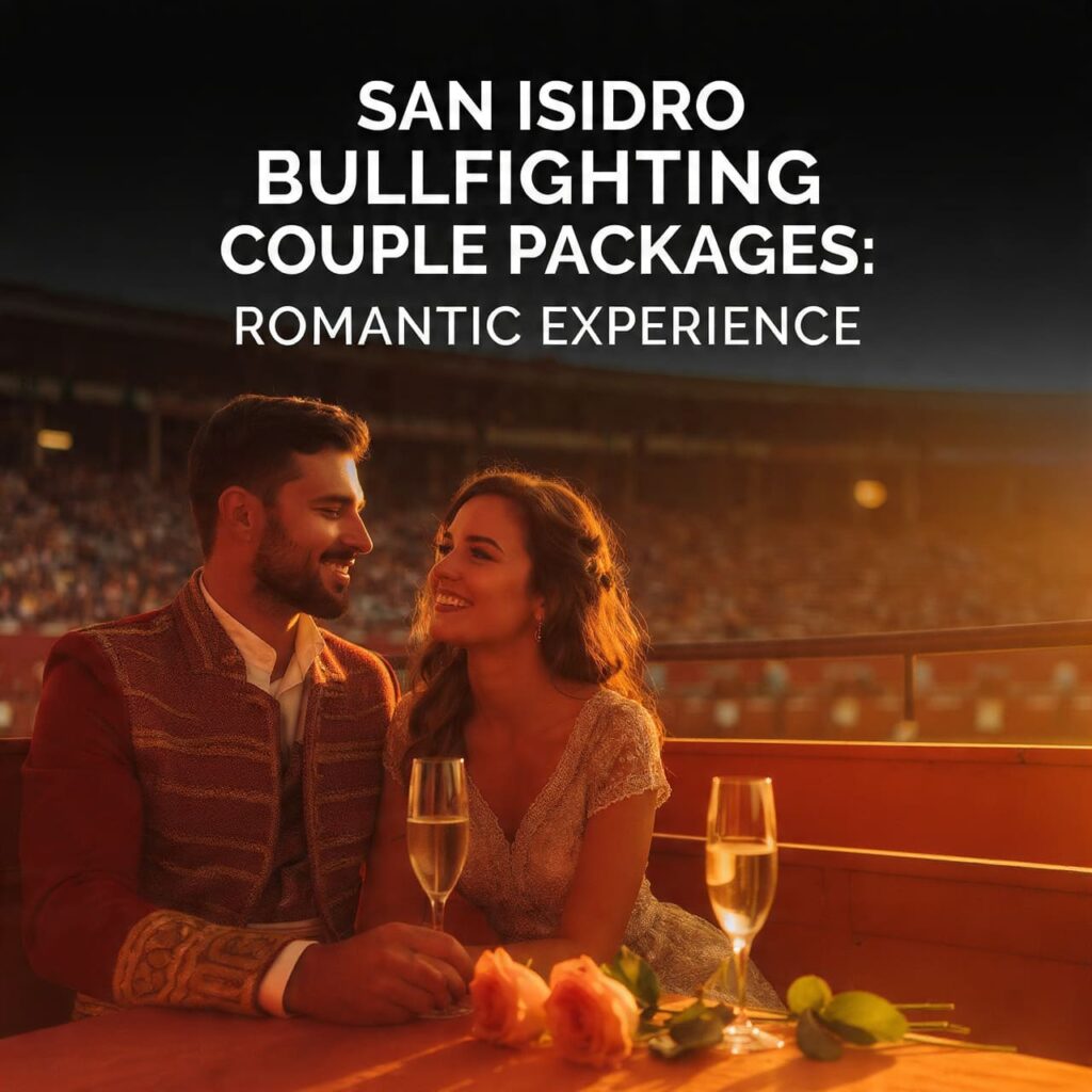 San Isidro Bullfighting Couple Packages: Romantic Experience